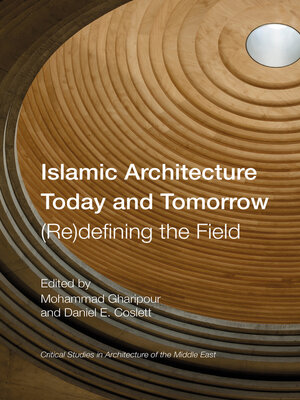 cover image of Islamic Architecture Today and Tomorrow